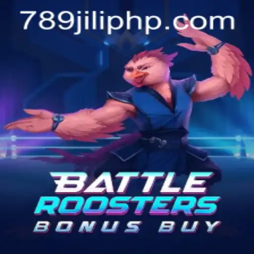 BattleRoostersBonusBuy: Dive Into The Exciting World of 789jili