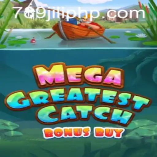 Discover the Thrills of MegaGreatestCatchBonusBuy: An Exciting New Addition to the Gaming World