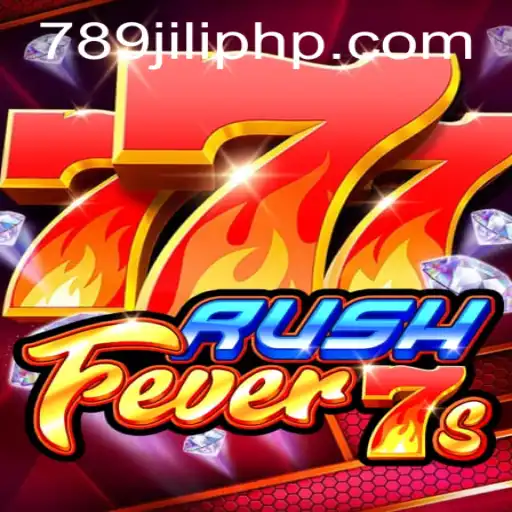 RushFever7s: Exploring the Thrilling World of 789jili